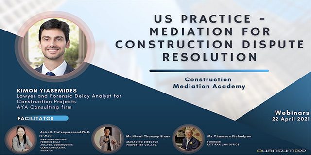 US Practice – Mediation for Construction Dispute Resolution [ Part 2 ]